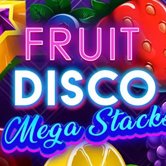 FRUIT DISCO: MEGA STACKS